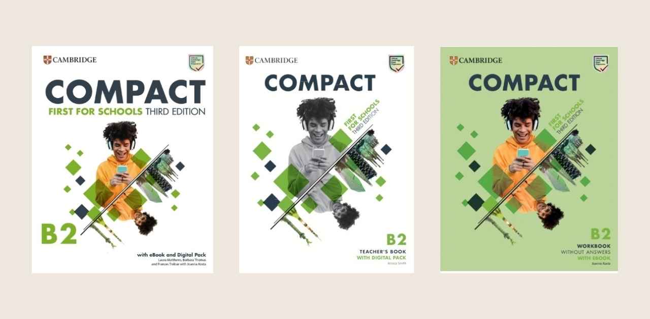 Compact B2 First for Schools 3rd Edition 青少版 剑桥FCE备考