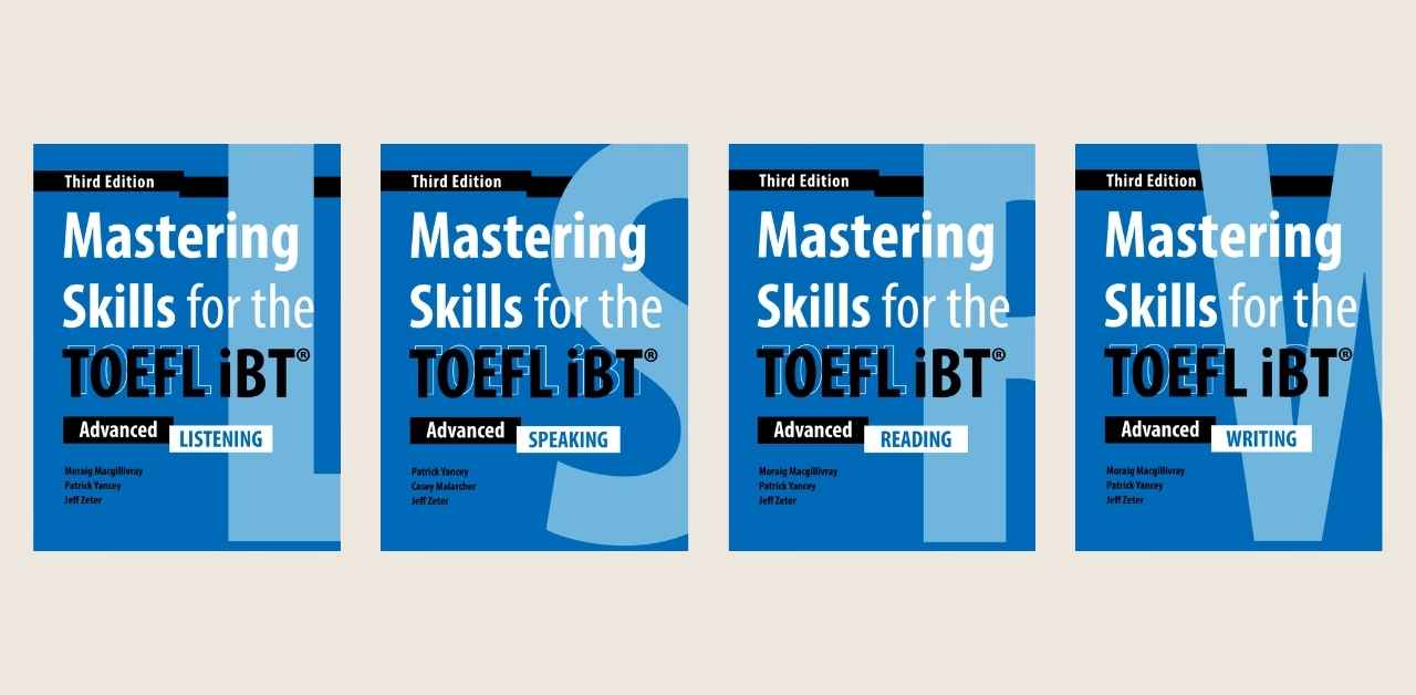Mastering Skills for the TOEFL iBT 3rd Edition (C1+) 指南针托福IBT考试技能 (掌握)